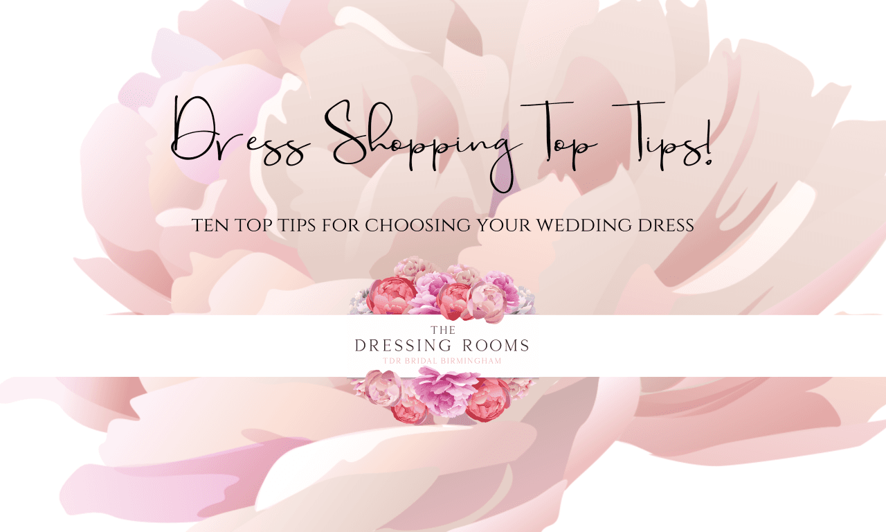 TDR’s 10 Top Tips for choosing your wedding dress…